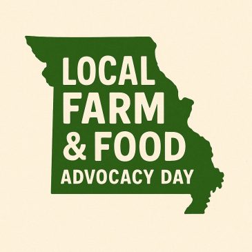 February 24: Missouri Local Farm & Food Advocacy Day